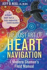 The Lost Art of Heart Navigation