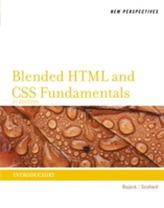  New Perspectives on Blended HTML and CSS Fundamentals