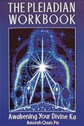 The Pleiadian Workbook