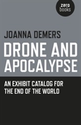  Drone and Apocalypse