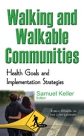  Walking & Walkable Communities