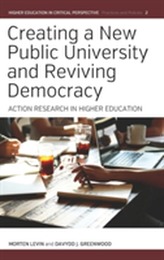  Creating a New Public University and Reviving Democracy