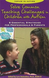  Solve Common Teaching Challenges in Children with Autism