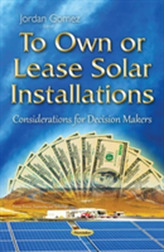  To Own or Lease Solar Installations