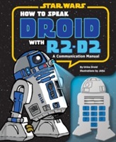  How to Speak Droid with R2-D2