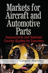  Markets for Aircraft & Automotive Parts