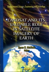  Landsat & Its Valuable Role in Satellite Imagery of Earth