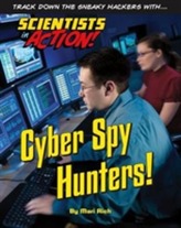  Cyber Spy Hunters!