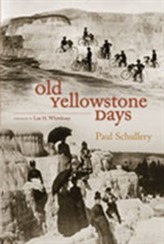  Old Yellowstone Days