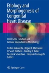  Etiology and Morphogenesis of Congenital Heart Disease