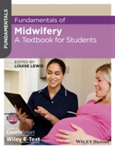  Fundamentals of Midwifery - a Textbook for        Students
