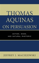  Thomas Aquinas on Persuasion