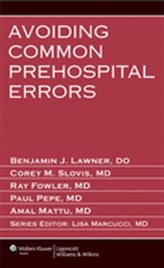  Avoiding Common Prehospital Errors