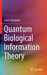  Quantum Biological Information Theory