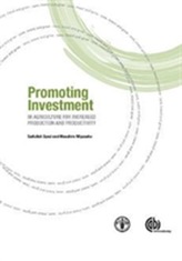  Promoting Investment in Agriculture for Increased Production and Productivity