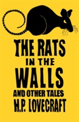 The Rats in the Walls and Other Stories