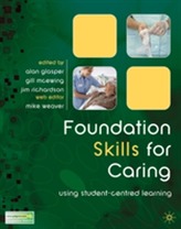  Foundation Skills for Caring