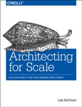  Architecting for Scale