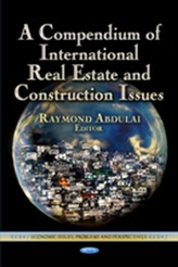  Compendium of International Real Estate & Construction Issues
