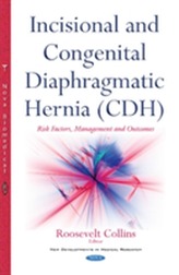  Incisional & Congenital Diaphragmatic Hernia (CDH)