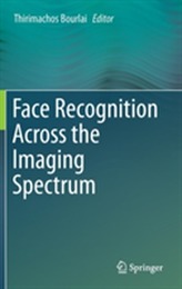  Face Recognition Across the Imaging Spectrum