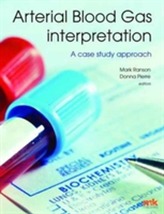  Arterial Blood Gas Interpretation - A Case Study Approach