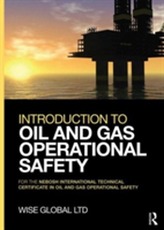  Introduction to Oil and Gas Operational Safety
