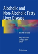  Alcoholic and Non-Alcoholic Fatty Liver Disease