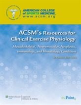  ACSM's Resources for Clinical Exercise Physiology