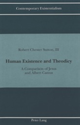  Human Existence and Theodicy