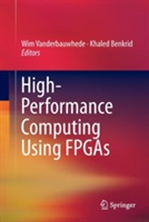  High-Performance Computing Using FPGAs