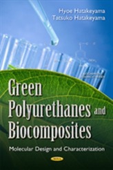  Green Polyurethanes & Biocomposites