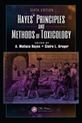  Hayes' Principles and Methods of Toxicology, Sixth Edition