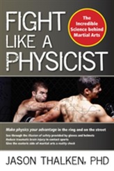  Fight Like a Physicist