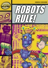  Rapid Stage 4 Set A: Robots Rule (Series 1)