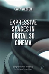  Expressive Spaces in Digital 3D Cinema