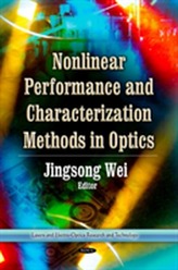  Nonlinear Performance & Characterization Methods in Optics