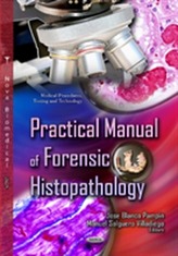  Practical Manual of Forensic Histopathology