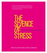 The Science of Stress