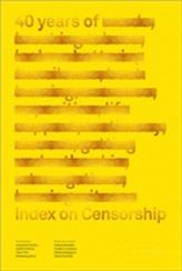  40 Years of Index on Censorship V41 N1