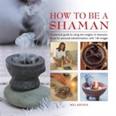  How to be a Shaman