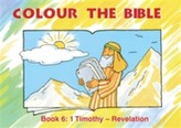  Colour the Bible Book 6