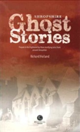  Shropshire Ghost Stories