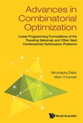  Advances In Combinatorial Optimization: Linear Programming Formulations Of The Traveling Salesman And Other Hard Combina