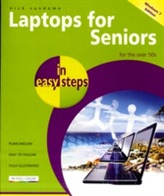  Laptops for Seniors in Easy Steps Windows 7 Edition