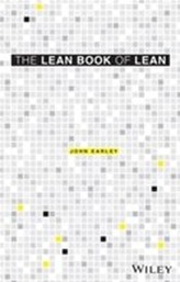 The Lean Book of Lean - a Concise Guide to Lean   Management for Life and Business