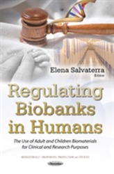  Regulating Biobanks in Humans