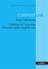  Liabilities of Corporate Directors under English Law
