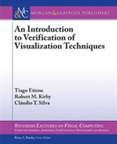 An Introduction to Verification of Visualization Techniques
