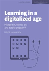  Learning in a Digitalized Age